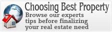 Choosing Best Properties, Real Estate Tips, Rajkot Real Estate, Real Estate Properties in Rajkot, Estate Broker in Rajkot, Rajkot Properties Agent